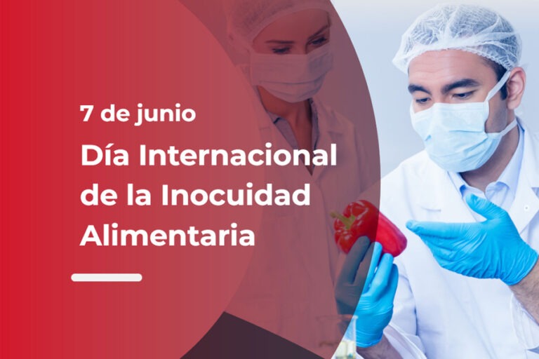 Lee más sobre el artículo ¡7 de junio de 2024 | Día Mundial de la Inocuidad de los Alimentos!