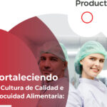 Cultura de Inocuidad: Lo que Necesitas Saber para Fortalecerla